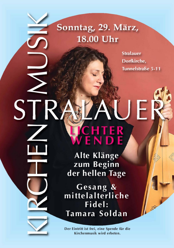 Flyer für die Stralauerkirchenmusik am 29.3.2026: Lichterwende – Alte Klänge zum Beginn der hellen Tage, mit Tamara Soldan (Fidel)
